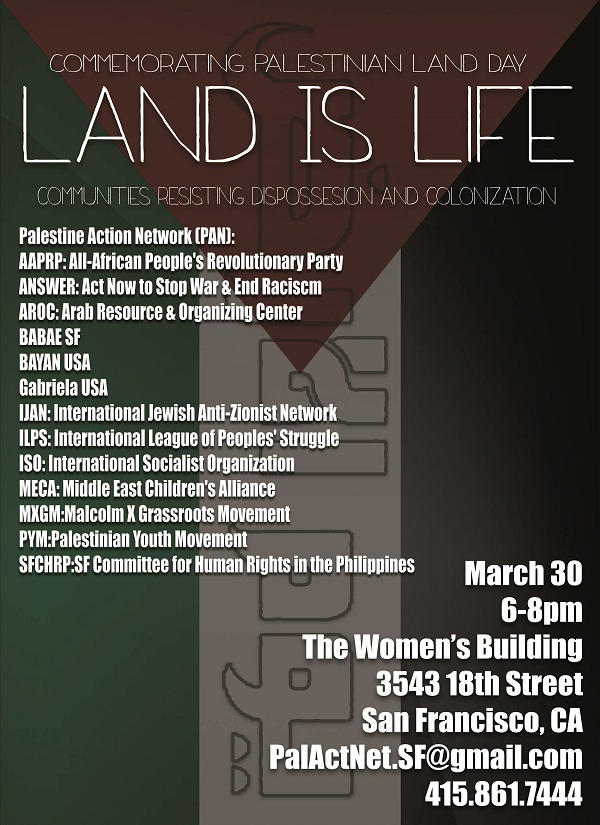 March 30: Land is Life – Commemorating Palestinian Land Day: San Francisco